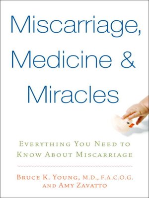 Miscarriage, Medicine & Miracles - ebook